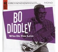 Bo Diddley – Who Do You Love? – CD – Snapper