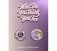 WHO DO YOU THINK YOU ARE