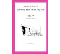 Who Do You Think You Are: Ethics and Religion