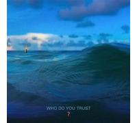 Who Do You Trust? Vinyle