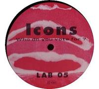Who Do You Vote For - Icons 12"