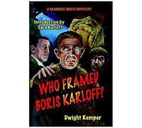 Who Framed Boris Karloff?