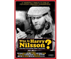 Who Harry Nilsson. (and Why is Everybody Talkin' About Him)