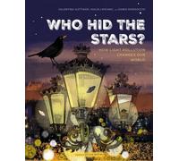 Who Hid the Stars? How Light Pollution Changes Our World - Danio Miserocchi - Eerdmans Books for Young Readers - ebook (ePub) - Livre