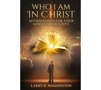 Who I Am In Christ