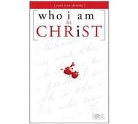 Who I Am in Christ: Your True Identity - [Livre en VO] Unknown (Auteur)