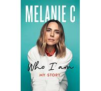 Who I Am: My Story THE SUNDAY TIMES BESTSELLER