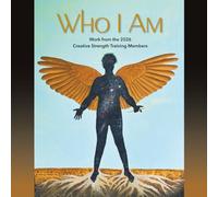 Who I Am: Work from the 2026 Creative Strength Training Members