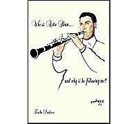 Who Is Artie Shaw...And Why Is He Following Me?