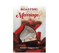 Who Is Boasting About Your Marriage?