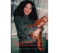 Who Is Dea Aphrodite-Kali? Or "I Fioretti Di San Francesco D'assisi