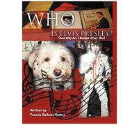 Who Is Elvis Presley?