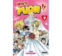 GLENAT who is Fuoh ?! tome 7