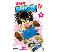 GLENAT who is Fuoh ?! tome 9