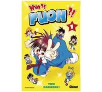 Who Is Fuoh ?! - Tome 1