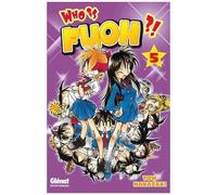 Who Is Fuoh ?! - Tome 5