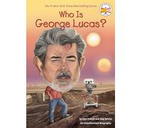 Who Is George Lucas?