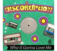 Who is Gonna Love Me
