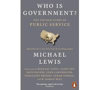 Who is Government?: The Untold Story of Public Service