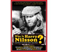 WHO IS HARRY NILSSON ( & WHY IS EVERYBODY TALKIN' ABOUT HIM). (DVD)