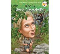 Who Is Jane Goodall?