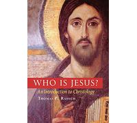 Who Is Jesus?: An Introduction to Christology