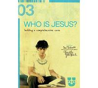 Who Is Jesus?: Building A Comprehensive Case