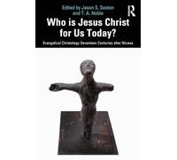 Who is Jesus Christ for Us Today?