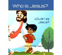 Who is Jesus? Color & Learn: ¿Quién es Jesús? - Colorear y Aprender