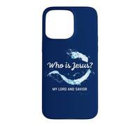 Who is Jesus? My Lord & Savior - Christian Faith Baptism Coque pour iPhone 15 Pro Max