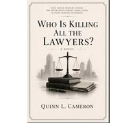 Who Is Killing All The Lawyers?
