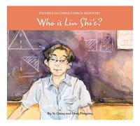 Who Is Lin Shi'e?