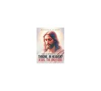 Who Is Sitting On The Throne, In Heaven? Jesus, The Only God.