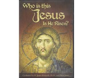 Who Is This Jesus - Is He Risen?