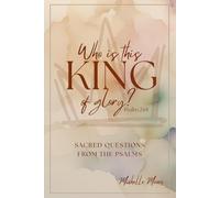 Who is this King of Glory?