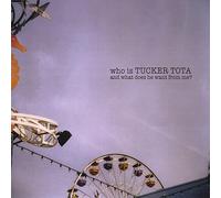 Who is Tucker Tota & What Does He Want from Me