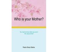 Who Is Your Mother?