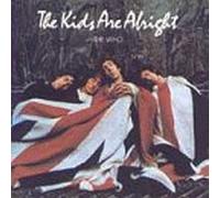 Who - Kids Are Alright