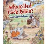 Who Killed Cock Robin?