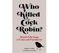 Who Killed Cock Robin?
