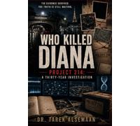 Who Killed Diana?: Project 214