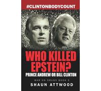 Who Killed Epstein? Prince Andrew or Bill Clinton
