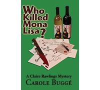 Who Killed Mona Lisa?