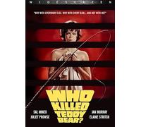 Who Killed Teddy Bear