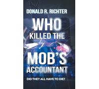 Who Killed the Mob's Accountant: Did They All Have to Die?