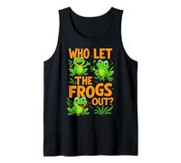 Who Let The Frogs Out Amphibian Lover Frog Owner Funny Humour Débardeur