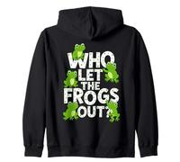 Who Let The Frogs Out? Funny Frog Lover Men Women Kids Sweat à Capuche