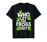 Who Let The Frogs Out? Funny Frog Lover Men Women Kids T-Shirt