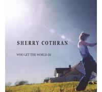 Who Let The World in [Import]