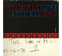 Who – Live at Hull – 2 CD Digipack – Édition Deluxe (1970)